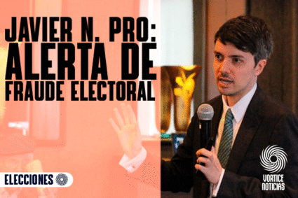 JAVIER N. PRO CRITICA AL INE Y DENUNCIA RIESGO DE FRAUDE EL 1 DE JUNIO
