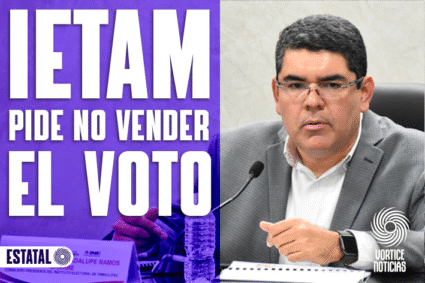 IETAM EXHORTA A VOTAR CON LIBERTAD Y CONCIENCIA
