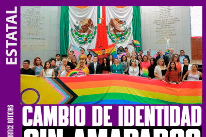 PROPONEN RECONOCER CAMBIO DE IDENTIDAD EN TAMAULIPAS SIN NECESIDAD DE AMPAROS
