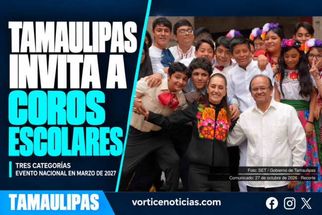 Portada Vórtice: Tamaulipas invita a coros escolares; fotografía real difundida por SET con el comunicado del 27 de octubre de 2026
