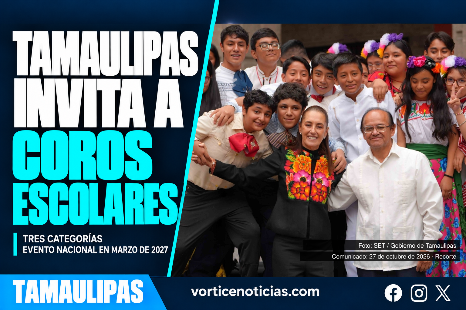 Tamaulipas invita a participar en el primer Concurso Nacional de Coros Escolares