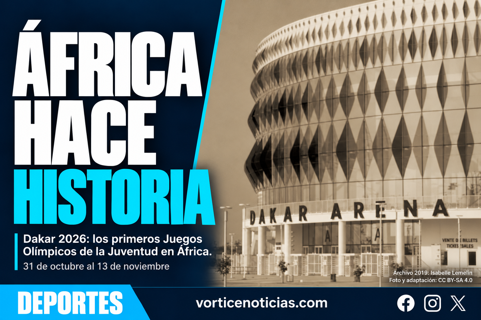 Dakar 2026, primeros Juegos Olímpicos de la Juventud en África, con foto de archivo del Dakar Arena