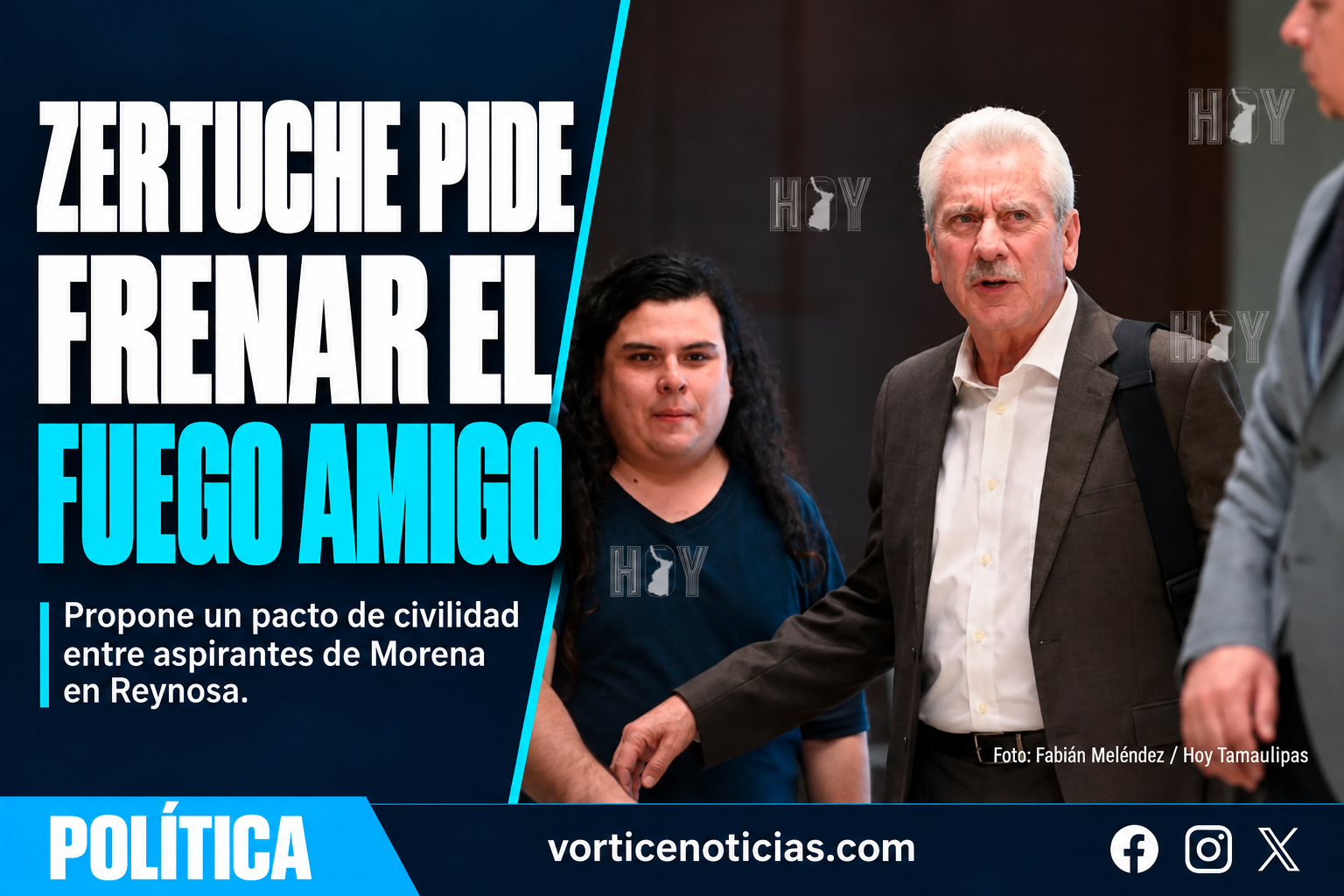 Portada Vórtice: Zertuche pide frenar el fuego amigo