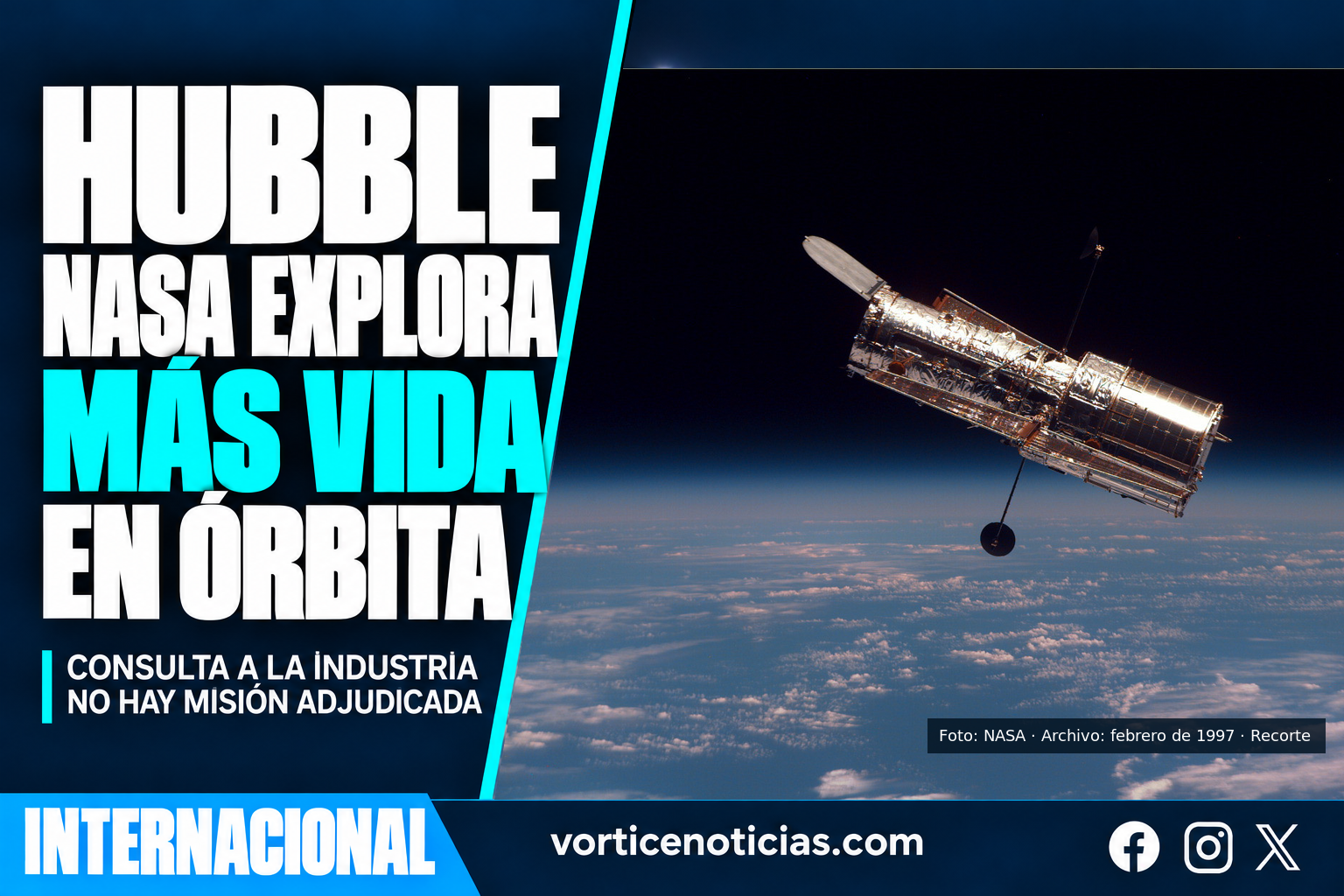 NASA explora opciones para prolongar la vida del Hubble; fotografía de archivo de febrero de 1997.