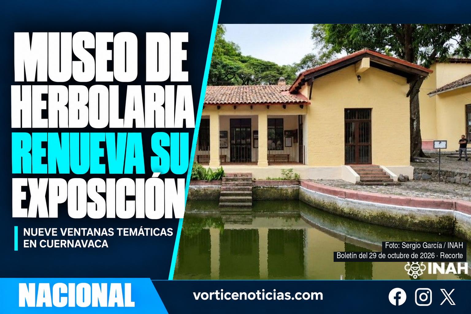 Museo de Herbolaria renueva su exposición en Cuernavaca